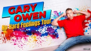 코미디언 게리 오웬(Gary Owen)의 헤드라인 No Hard Feelings 투어 발표: 날짜 보기